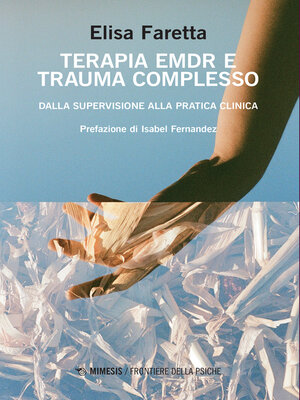 cover image of Terapia EMDR e trauma complesso